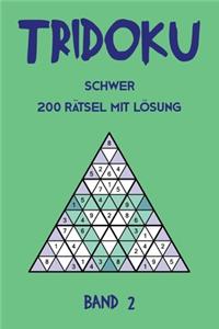 Tridoku Schwer 200 Rätsel Mit Lösung Band 2: Dreieck Sudoku Variante, 2 Rätsel pro Seite