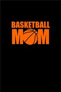 Basketball mom