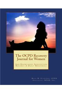The OCPD Recovery Journal for Women