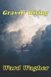 Gravity Rising