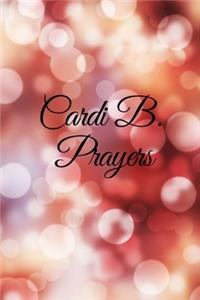 Cardi B. Prayers