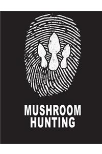 Hunting Mushrooms