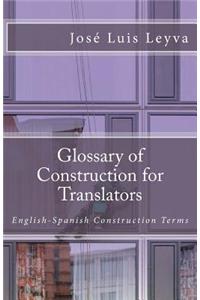 Glossary of Construction for Translators