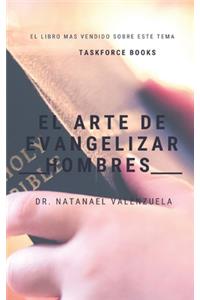 El Arte de Evangelizar Hombres
