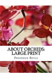 About Orchids