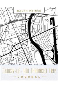 Choisy-Le- Roi (France) Trip Journal
