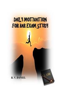 Daily Motivation For Bar Exam Study