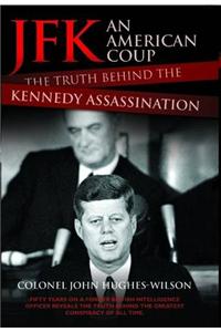 JFK - An American Coup