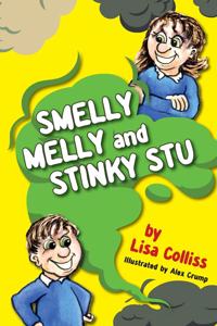 Smelly Melly and Stinky Stu