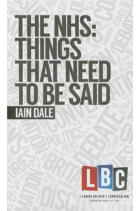 The NHS: Things That Need to be Said