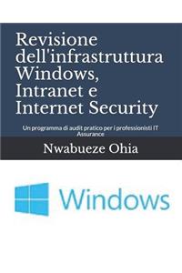 Revisione Dell'infrastruttura Windows, Intranet E Internet Security