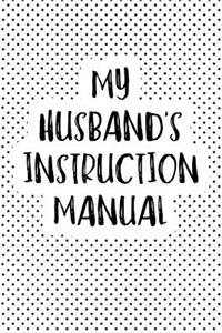 My Husband's Instruction Manual