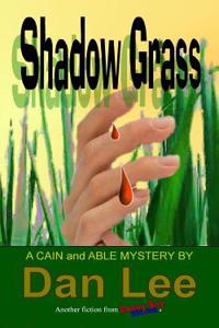Shadow Grass