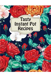 Tasty Instant Pot Recipes