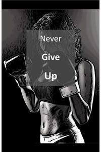 Never Give Up
