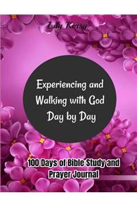 Experiencing and Walking with God Day by Day