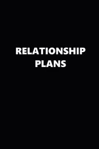 2019 Daily Planner Funny Relationship Plans Black White 384 Pages