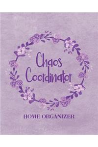 Chaos Coordinator - Home Organizer