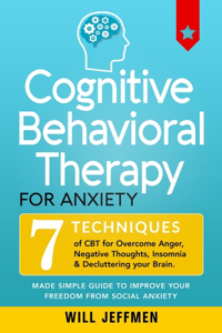 Cognitive Behavioral Therapy for Anxiety