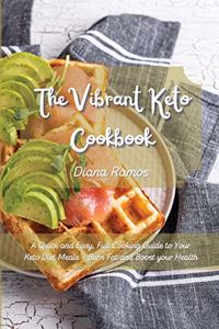 The Vibrant Keto Cookbook