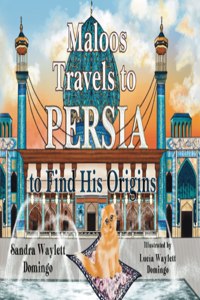 Maloos Travels to Persia to Find His Origins