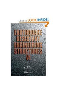Earthquake Resistant Engineering Structures VI