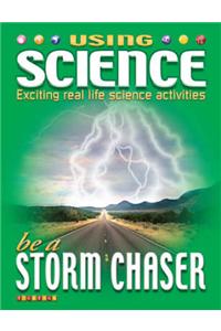 Be a Stormchaser