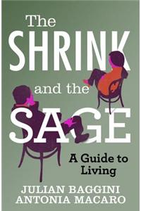The Shrink and the Sage