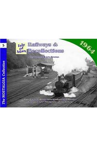 Railways and Recollections