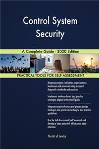 Control System Security A Complete Guide - 2020 Edition