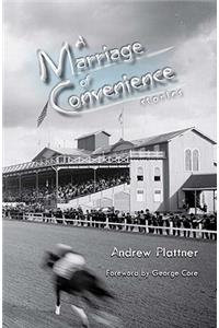 A Marriage of Convenience