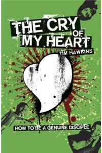 The Cry of My Heart