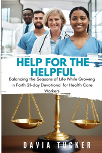 Help for the Helpful