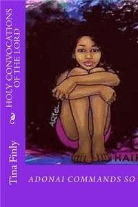 Holy Convocations Of The Lord