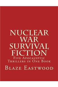 Nuclear War Survival Fiction