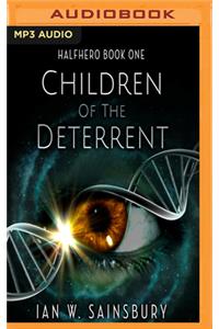 Children of the Deterrent