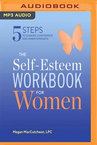 The Self-Esteem Workbook for Women