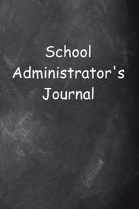 School Adminstrator's Journal Chalkboard Design