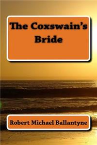 The Coxswain's Bride