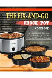 Fix-And-Go Crock-Pot Cookbook
