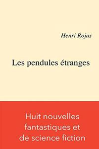 Les pendules étranges