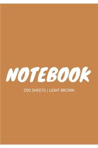 Notebook 200 Sheets: Light Brown: Notebook 7 X 10: Notebook 400 Pages