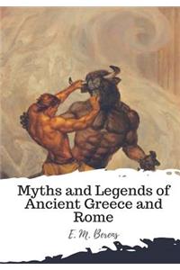 Myths and Legends of Ancient Greece and Rome