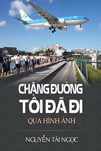 Ch&#7863;ng &#272;&#432;&#7901;ng Tôi &#272;ã &#272;i