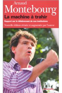 Machine a Trahir
