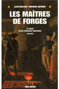 Maitres de Forges (Les)