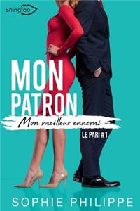 Mon Patron Mon Meilleur Ennemi
