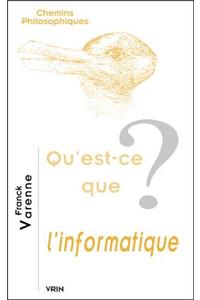 Qu'est-Ce Que l'Informatique?