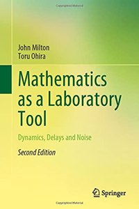 Mathematics as a Laboratory Tool