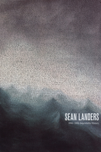 Sean Landers: 1990-1995, Improbable History
